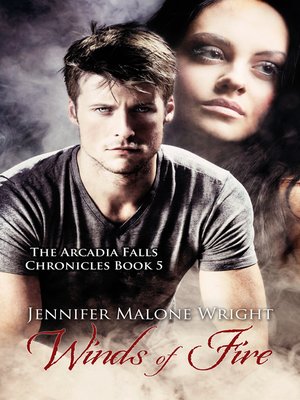 cover image of Winds of Fire (The Arcadia Falls Chronicles #5)